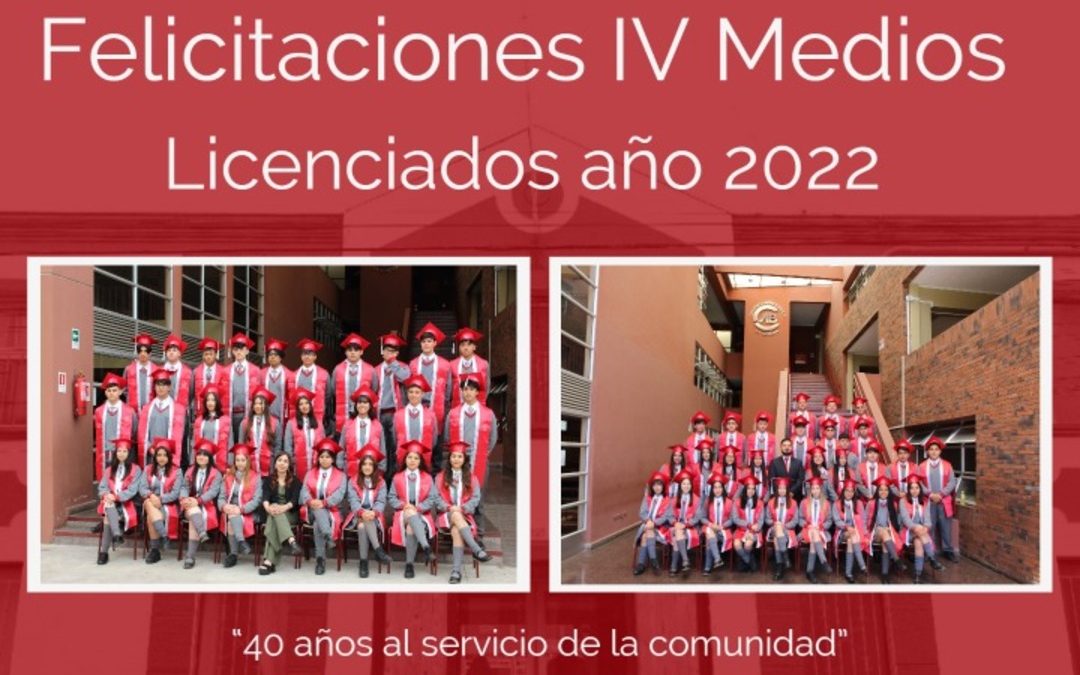 Licenciatura IV Medios Generación 2022