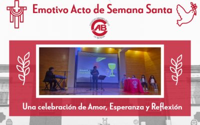 Emotivo Acto de Semana Santa 2024 en el Colegio Andrés Bello: Una Celebración de Amor, Esperanza y Reflexión