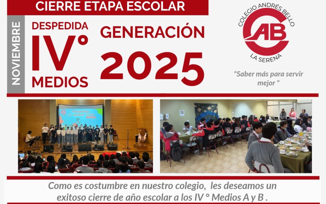 Despedida de los IV° medios.
