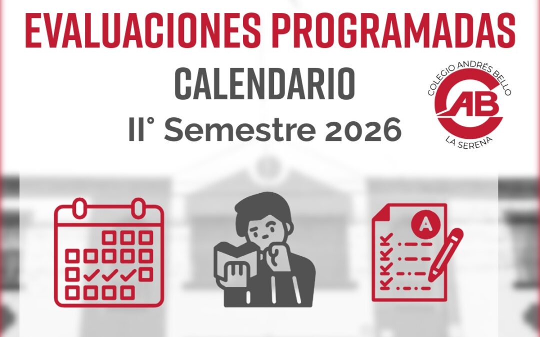 Calendario de evaluaciones: periodo II semestre año 2026