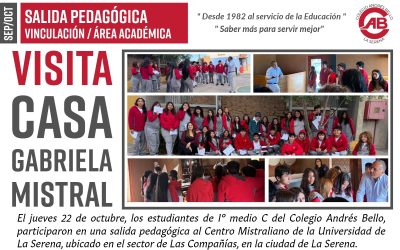 Salida Pedagógica Andresiana: Estudiantes de primero medio c visitan la casa de Gabriela Mistral en Las Compañías.